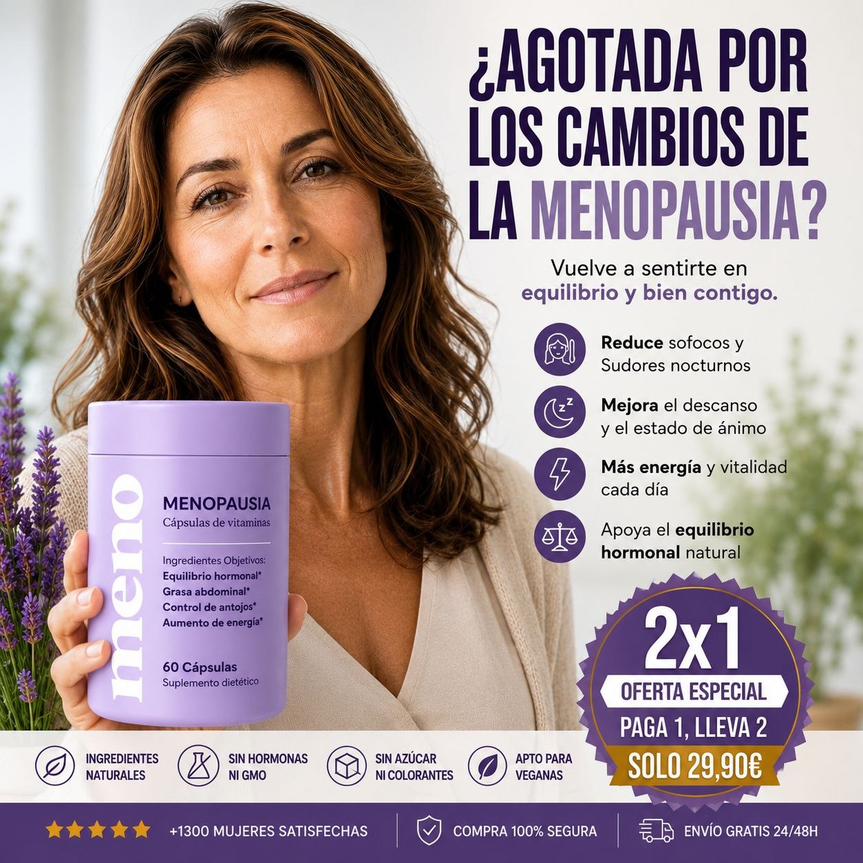 ¡¡ ADIÓS A LOS SÍNTOMAS DE LA MENOPAUSIA !!